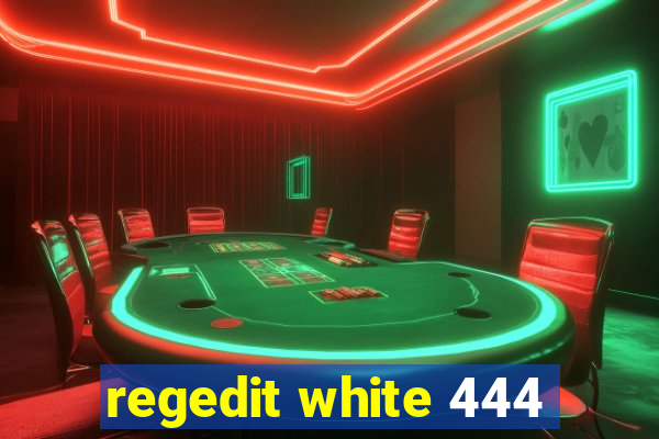 regedit white 444